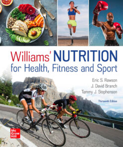 Williams' Nutrition for Health, Fitness and Sport 13th Edition