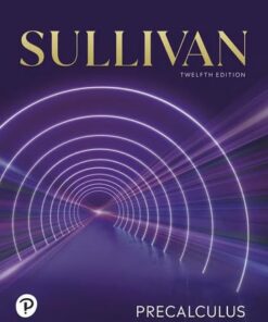 Precalculus 12th Edition by Michael Sullivan